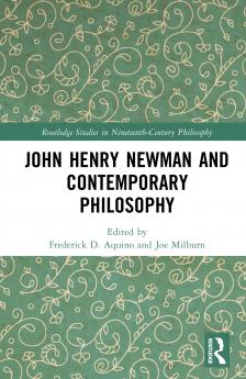 John Henry Newman and Contemporary Philosophy