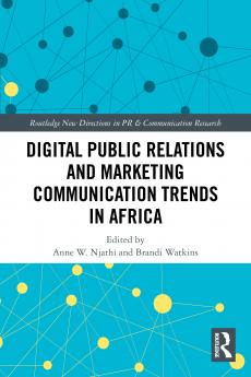 Digital Public Relations and Marketing Communication Trends in Africa