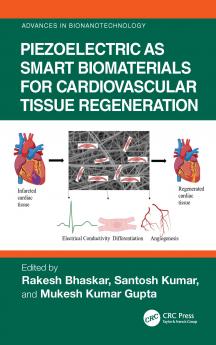 Piezoelectric as Smart Biomaterials for Cardiovascular Tissue Regeneration