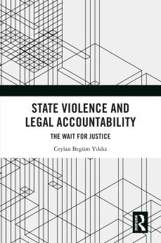 State Violence and Legal Accountability