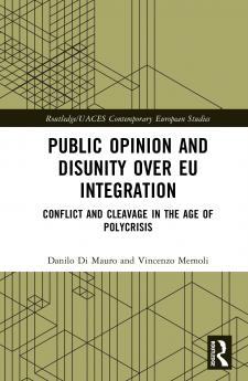 Public Opinion and Disunity over EU Integration