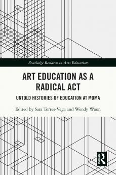 Art Education as a Radical Act