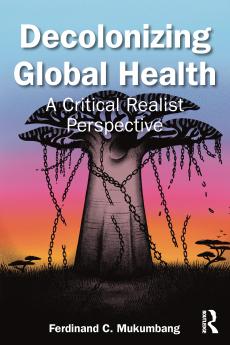 Decolonizing Global Health