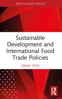 Sustainable Development and International Food Trade Policies