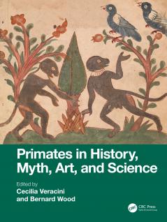 Primates in History Myth Art and Science