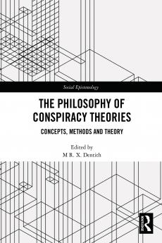 Philosophy of Conspiracy Theories