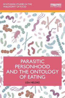 Parasitic Personhood and the Ontology of Eating