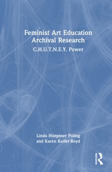 Feminist Art Education Archival Research