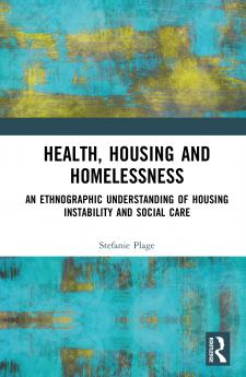 Health Housing and Homelessness
