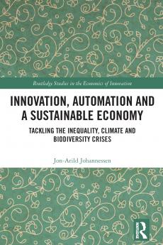 Innovation Automation and a Sustainable Economy