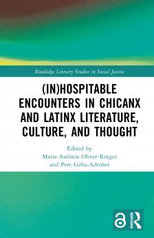 (In)Hospitable Encounters in Chicanx and Latinx Literature Culture and Thought