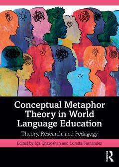 Conceptual Metaphor Theory in World Language Education