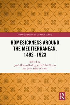 Homesickness around the Mediterranean 1492–1923