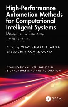 High-Performance Automation Methods for Computational Intelligent Systems