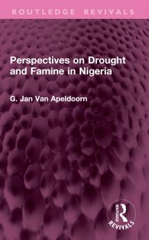 Perspectives on Drought and Famine in Nigeria