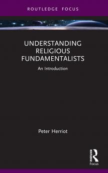 Understanding Religious Fundamentalists