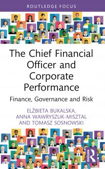 Chief Financial Officer and Corporate Performance