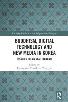 Buddhism Digital Technology and New Media in Korea