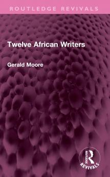 Twelve African Writers