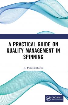 Practical Guide on Quality Management in Spinning