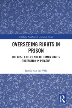 Overseeing Rights in Prison
