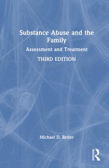 Substance Abuse and the Family