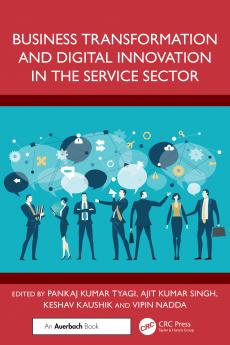 Business Transformation and Digital Innovation in the Service Sector
