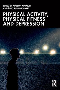 Physical Activity Physical Fitness and Depression