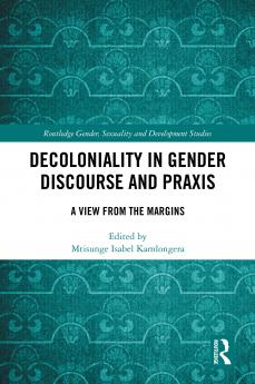 Decoloniality in Gender Discourse and Praxis