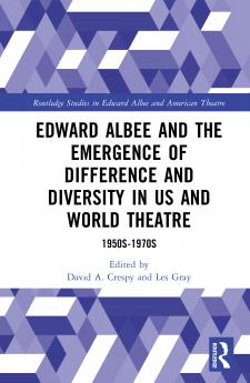 Edward Albee and the Emergence of Difference and Diversity in US and World Theatre