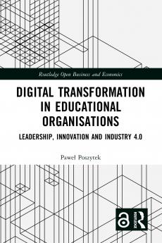 Digital Transformation in Educational Organizations