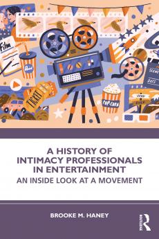 History of Intimacy Professionals in Entertainment