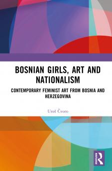Bosnian Girls Art and Nationalism