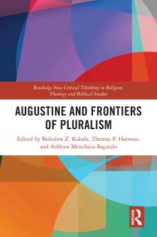 Augustine and Frontiers of Pluralism