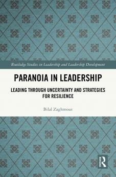 Paranoia in Leadership