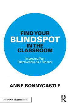 Find Your Blindspot in the Classroom