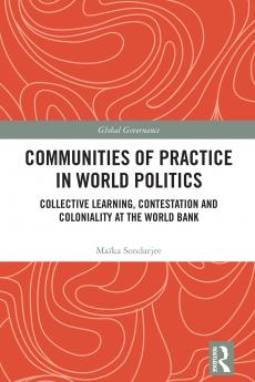 Communities of Practice in World Politics