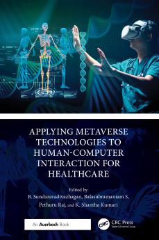 Applying Metaverse Technologies to Human-Computer Interaction for Healthcare