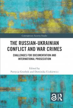 Russian-Ukrainian Conflict and War Crimes