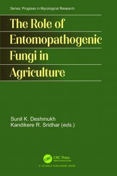 Role of Entomopathogenic Fungi in Agriculture