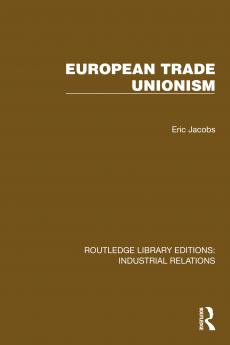European Trade Unionism