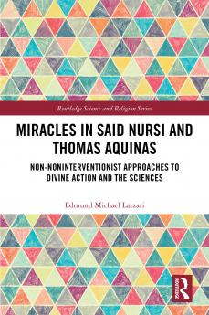 Miracles in Said Nursi and Thomas Aquinas