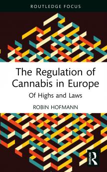 Regulation of Cannabis in Europe