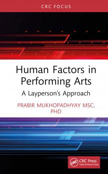 Human Factors in Performing Arts
