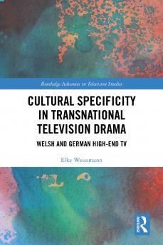 Cultural Specificity in Transnational Television Drama