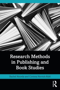 Research Methods in Publishing and Book Studies