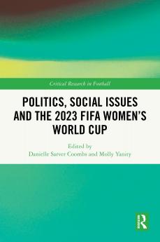 Politics Social Issues and the 2023 FIFA Women’s World Cup