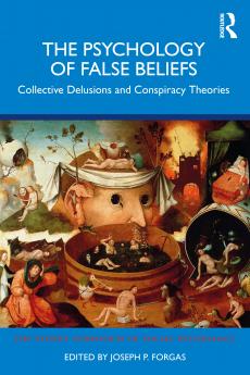 Psychology of False Beliefs