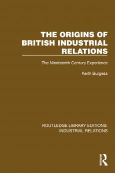 Origins of British Industrial Relations