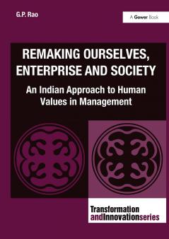 Remaking Ourselves Enterprise and Society